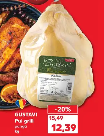 Kaufland GUSTAVI Pui grill pungă Ofertă