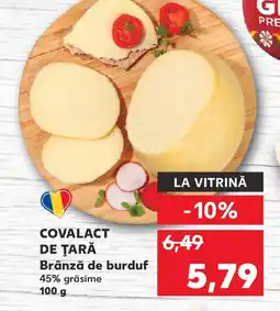 Kaufland COVALACT DE ŢARĂ Brânză de burduf Ofertă