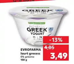 Kaufland EVROFARMA laurt grecesc Ofertă