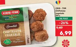 Kaufland CRIS - TIM Chifteluţe vegetale Ofertă