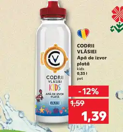 Kaufland CODRII VLĂSIEI Apă de izvor plată Ofertă