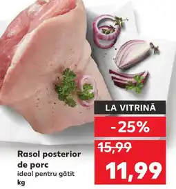 Kaufland Rasol posterior de porc Ofertă