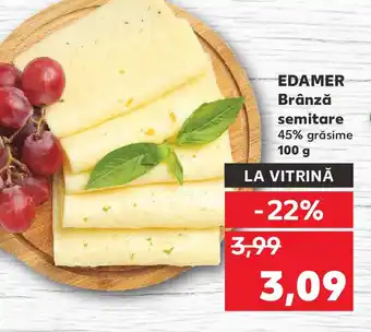 Kaufland EDAMER Brânză semitare Ofertă