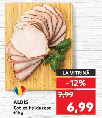 Kaufland ALDIS Cotlet haiducesc Ofertă