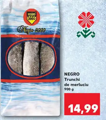 Kaufland NEGRO Trunchi de merluciu Ofertă