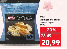 Kaufland VICI Găluşte cu pui și Ofertă