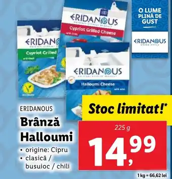 Lidl ERIDANOUS Brânză Halloumi Ofertă