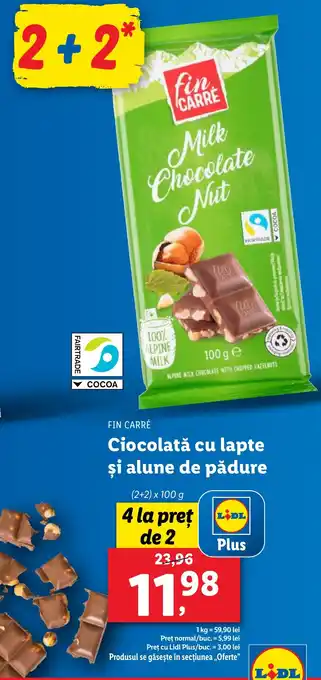 Lidl FIN CARRÉ Ciocolată cu lapte şi alune de pădure Ofertă