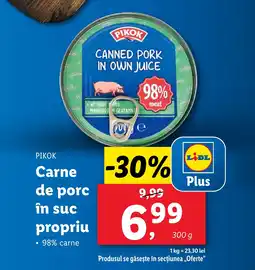 Lidl PIKOK Carne de porc în suc propriu Ofertă