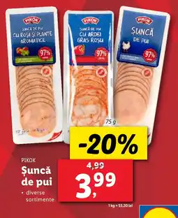 Lidl PIKOK Şuncă de pui Ofertă