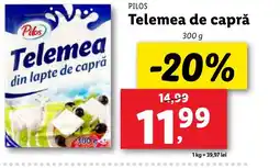 Lidl PILOS Telemea de capră Ofertă