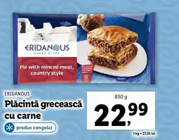 Lidl ERIDANOUS Plăcintă grecească cu carne Ofertă