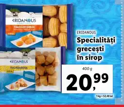 Lidl ERIDANOUS Specialităţi greceşti în sirop Ofertă