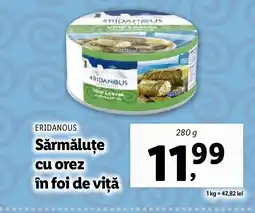 Lidl ERIDANOUS Sărmăluţe cu orez în foi de viţă Ofertă