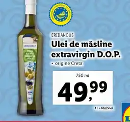 Lidl ERIDANOUS Ulei de măsline extravirgin D.O.P. Ofertă