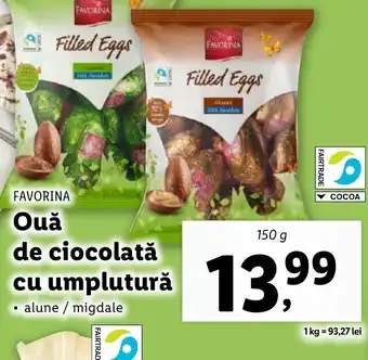 Lidl FAVORINA Oua de ciocolată cu umplutură Ofertă