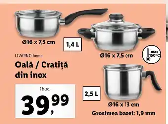 Lidl LIVARNO home Oală / Cratiţă din inox Ofertă