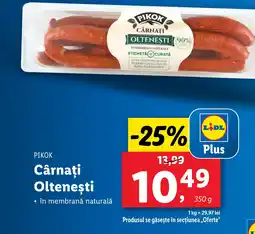 Lidl PIKOK Cârnaţi Olteneşti Ofertă