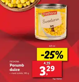 Lidl FRESHONA Porumb dulce Ofertă