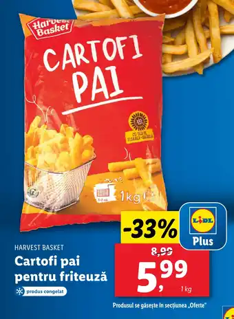 Lidl HARVEST BASKET Cartofi pai pentru friteuză Ofertă