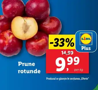 Lidl Prune rotunde Ofertă