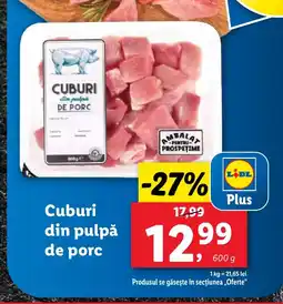 Lidl Cuburi din pulpă de porc Ofertă