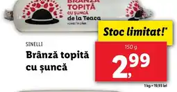 Lidl SINELLI Brânză topitǎ cu șuncă Ofertă