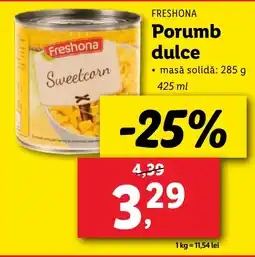 Lidl FRESHONA Porumb dulce Ofertă