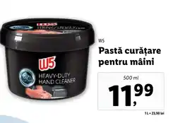 Lidl W5 Pastă curățare pentru mâini Ofertă