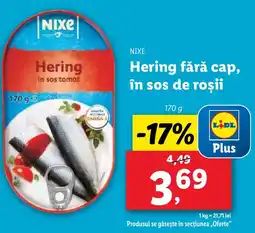 Lidl NIXE Hering fără cap, în sos de roşii Ofertă