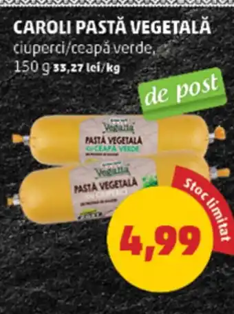 Penny Caroli pastă vegetală Ofertă