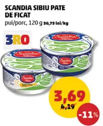 Penny Scandia Sibiu pate de ficat Ofertă