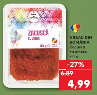 Kaufland VREAU DIN ROMÂNIA Zacuscă cu vinete Ofertă