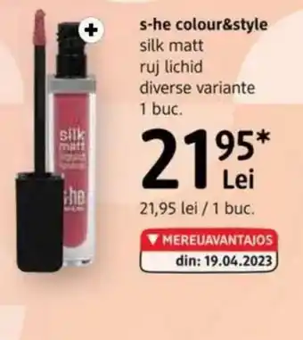 DM S-he colour&style silk matt ruj lichid Ofertă