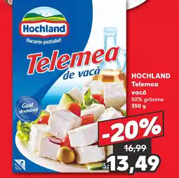 Kaufland HOCHLAND Telemea vacă Ofertă