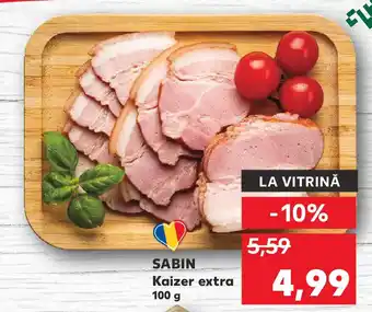 Kaufland SABIN Kaizer extra Ofertă