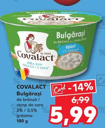 Kaufland COVALACT Bulgăraşi Ofertă