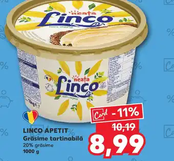 Kaufland LINCO APETIT Grăsime tartinabilă Ofertă