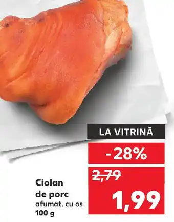 Kaufland Ciolan de porc afumat, cu os Ofertă