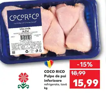 Kaufland COCO RICO Pulpe de pui inferioare Ofertă