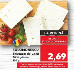 Kaufland SOLOMONESCU Telemea de vacă Ofertă