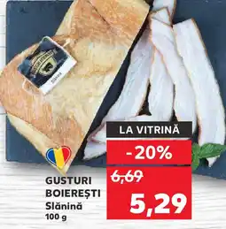 Kaufland GUSTURI BOIEREȘTI Slănină Ofertă