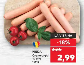 Kaufland MEDA Crenwurşti cu porc Ofertă