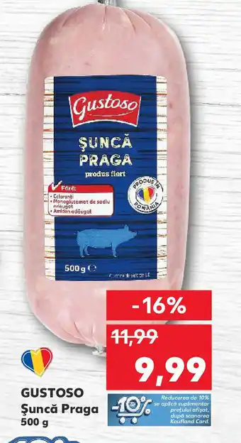 Kaufland GUSTOSO Şuncă Praga Ofertă