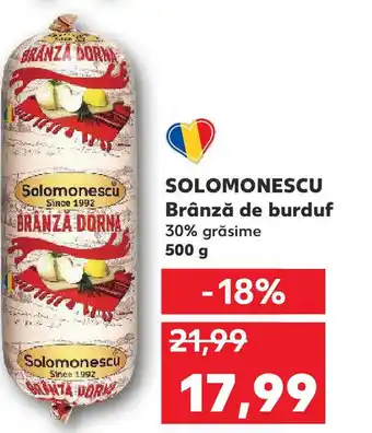 Kaufland SOLOMONESCU Brânză de burduf Ofertă