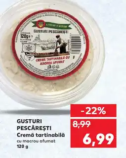 Kaufland GUSTURI PESCĂREŞTI Cremă tartinabilă Ofertă