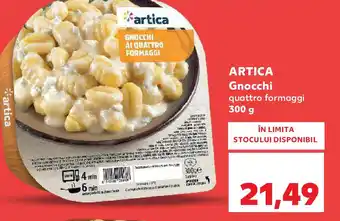 Kaufland ARTICA Gnocchi quattro formaggi Ofertă