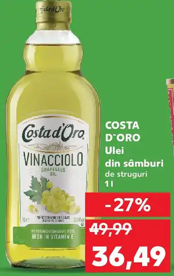 Kaufland COSTA D'ORO Ulei din sâmburi de struguri Ofertă