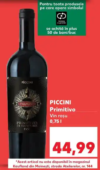 Kaufland PICCINI Primitivo Vin rosu Ofertă