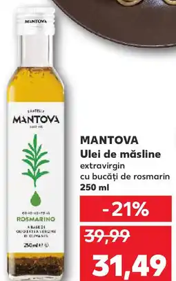 Kaufland MANTOVA Ulei de măsline Ofertă